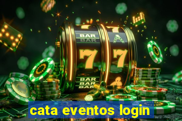 cata eventos login